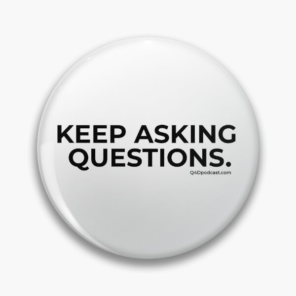 Item preview, Keep Asking Questions black text designed and sold by TrackSwag.