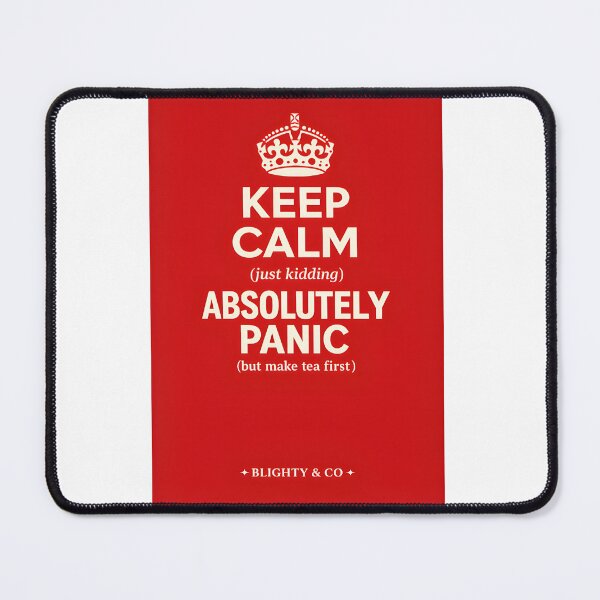 Item preview, Keep Calm Just Kidding Absolutely Panic Funny British Parody Poster Gift designed and sold by BlightyandCo.