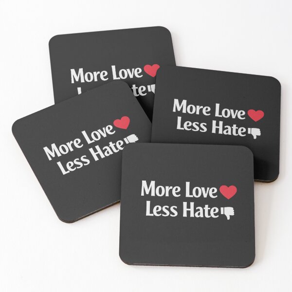 Item preview, More Love Less Hate Positive Message Design designed and sold by Hornace88studio .