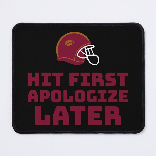 Item preview, Hit First, Apologize Later Sports Club designed and sold by PTMerchco.