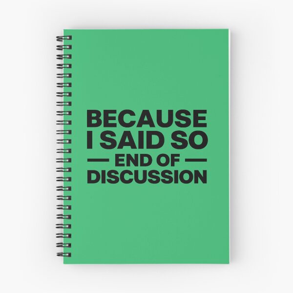 Item preview, Because I Said So – End of Discussion | Funny Dad Quote Design designed and sold by DesignHouse07.