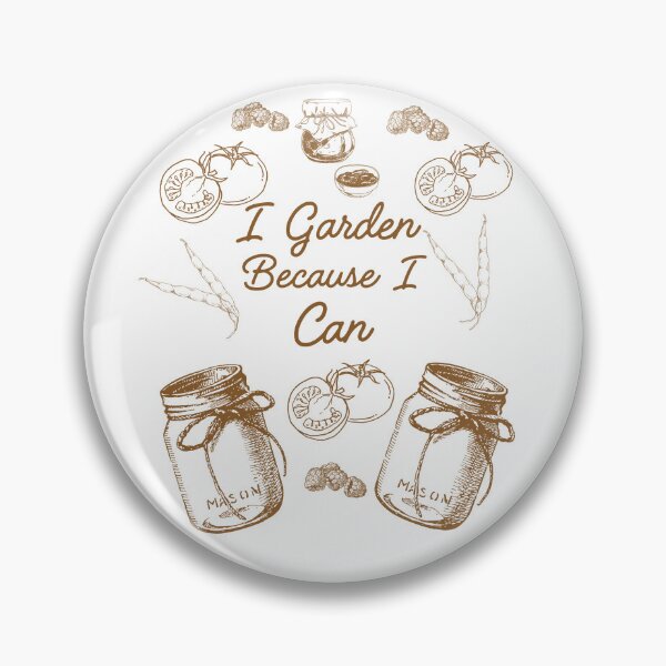 Item preview, I Garden Because I Can designed and sold by HoppingCreation.