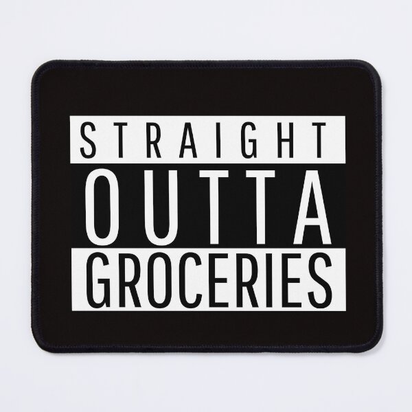 Item preview, STRAIGHT OUTTA GROCERIES | ANOMALY HUMOR SERIES — EMPTY PANTRY EDITION designed and sold by WitLounge.