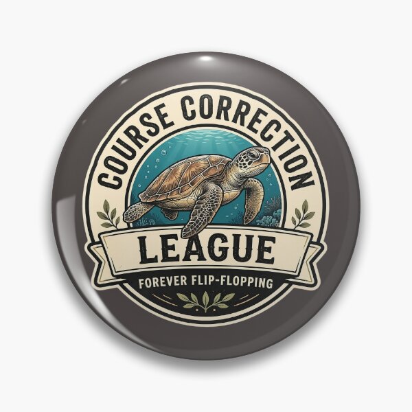 Item preview, Course Correction League - Forever Flip-Flopping Sea Turtle Vintage Badge Design  designed and sold by Halejo68.