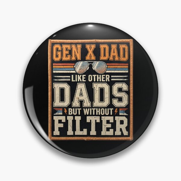 Item preview, Gen X Dad Like Other Dads But Without A Filter Shirt, Funny Sarcastic Father Humor designed and sold by THREE LITTLE BEANS.