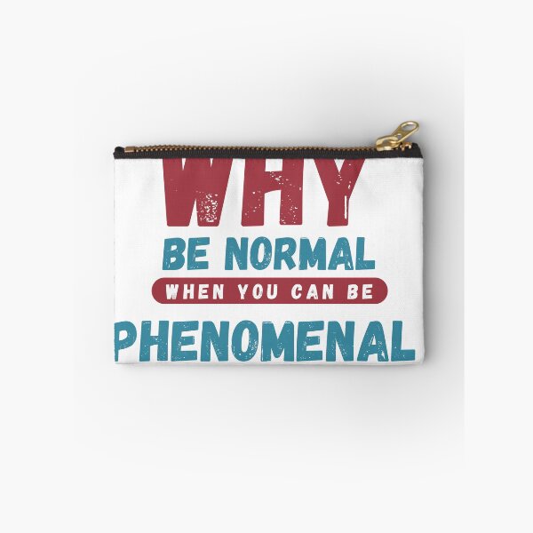 Item preview, Why Be Normal When You Can Be Phenomenal Vintage Text designed and sold by GOLDENPIC ⭐️⭐️⭐️⭐️⭐️.