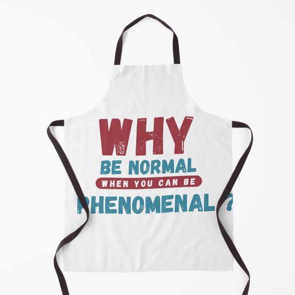 Item preview, Why Be Normal When You Can Be Phenomenal Vintage Text designed and sold by GOLDENPIC ⭐️⭐️⭐️⭐️⭐️.