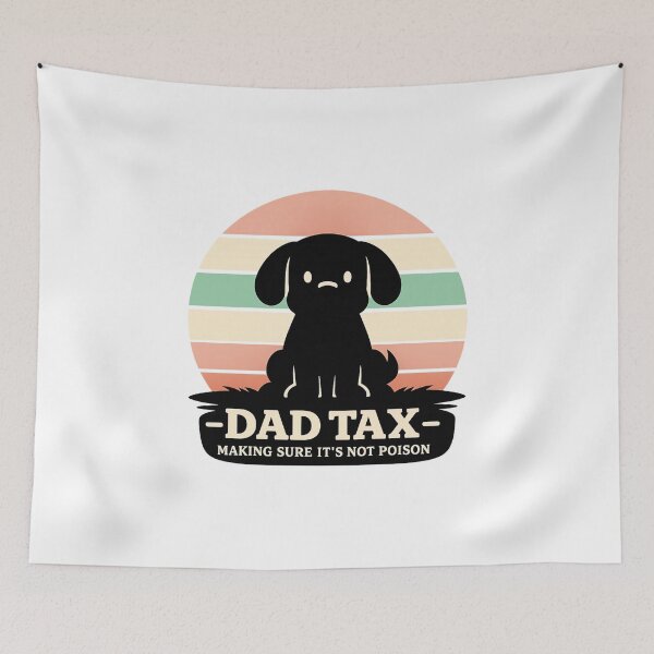 Item preview, Dad Tax Father’s Day Retro designed and sold by LuveraxArt.