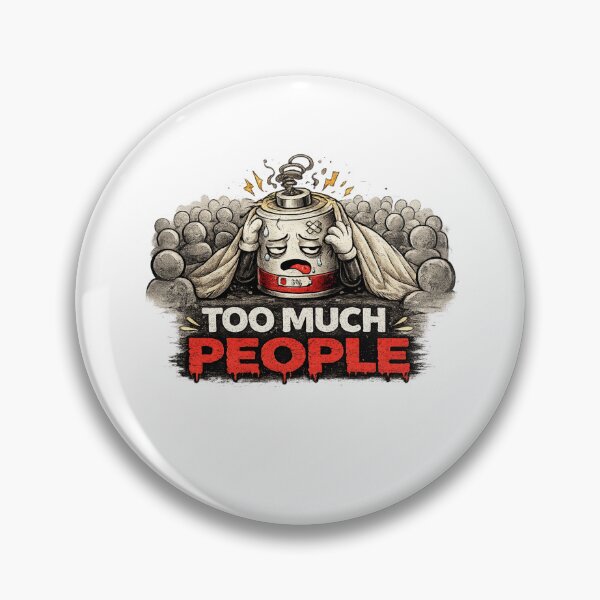Item preview, Too Much People Shirt – Social Anxiety Tee designed and sold by DesignTeamHub.