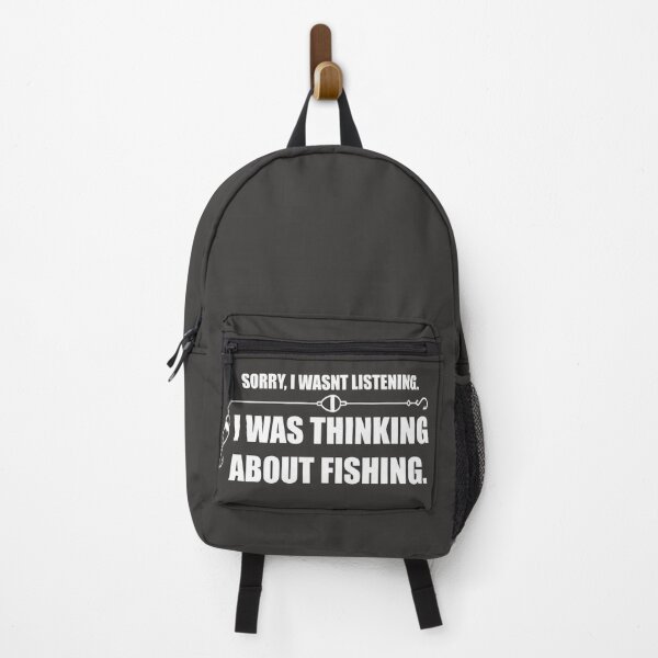 Item preview, Sorry, I Wasn't Listening. I Was Thinking About Fishing. designed and sold by brs2k.