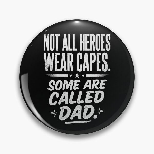Item preview, Not All Heroes Wear Capes Some Are Called Dad designed and sold by VYNROX.