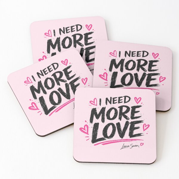 Item preview, I NEED MORE LOVE | Pink Typography Art | Soft Romantic Quote Design designed and sold by BlueberrySwan.