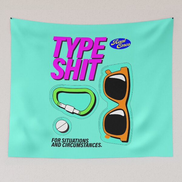 Item preview, Type Shit. Real Ones. Limited Edition designed and sold by BorysMano.