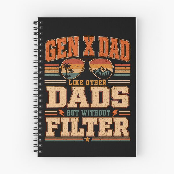 Item preview, Gen X Dad Like Other Dads But Without A Filter Shirt, Funny Sarcastic Father Humor designed and sold by THREE LITTLE BEANS.