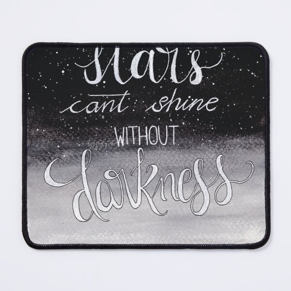 Item preview, Stars Cant Shine Without Darkness Quote Art designed and sold by aleenaroseart.