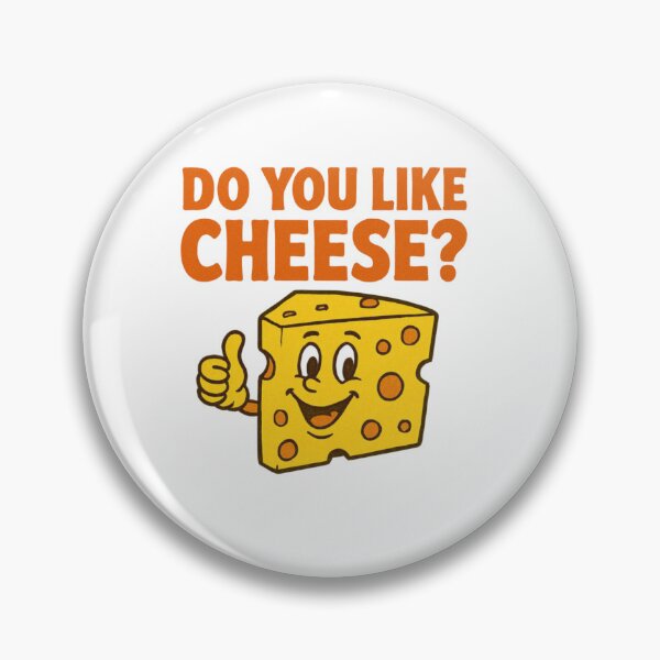 Item preview, Do You Like Cheese? designed and sold by Magenta Merch.
