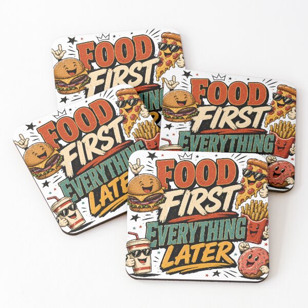 Item preview, Food First Everything Later Funny Foodie Quote designed and sold by ILYASSE1.