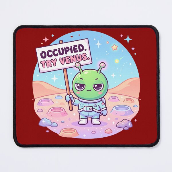 Item preview, Mars is Occupied, Try Venus  designed and sold by Anchor & Thread.