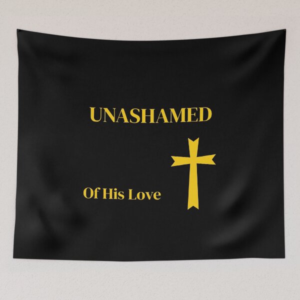 Item preview, Unashamed Of His Love designed and sold by Drami21.