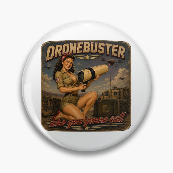 Item preview, Dronebuster Pin-Up Girl designed and sold by DrOozlefinch.