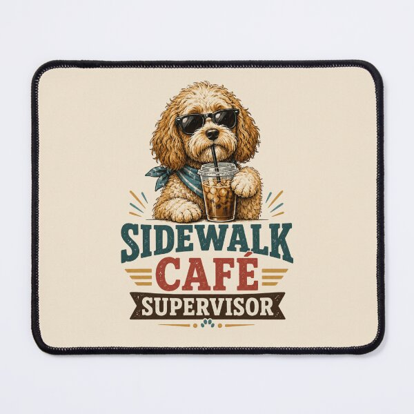 Item preview, Sidewalk Café Supervisor Funny Dog designed and sold by POD DYNASTY.