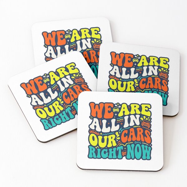 Item preview, We Are All In Our Cars Right Now Retro Wavy Meme Typography designed and sold by Fatomfatom.