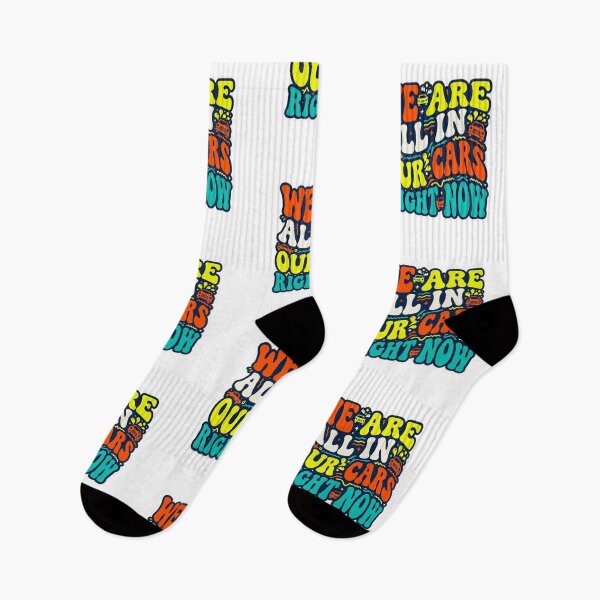 Item preview, We Are All In Our Cars Right Now Retro Wavy Meme Typography designed and sold by Fatomfatom.