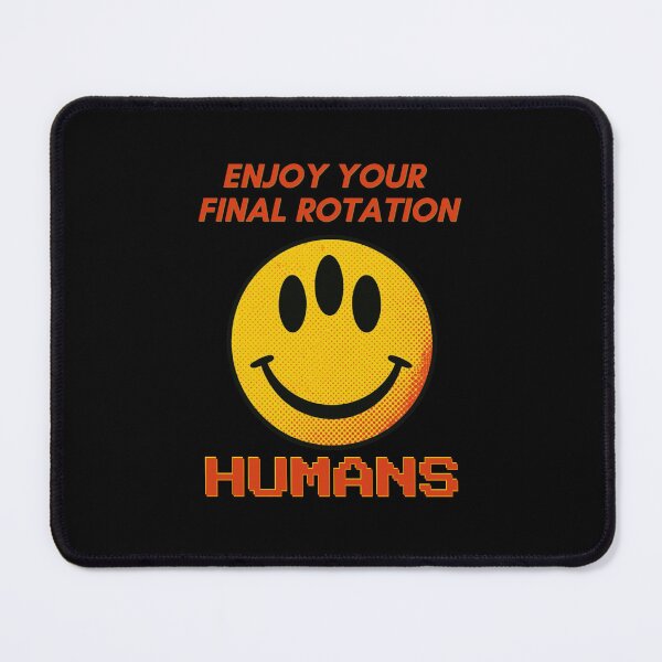 Item preview, Enjoy Your Final Rotation Humans – Retro Arcade Alien Smiley Face designed and sold by pulse_retail.