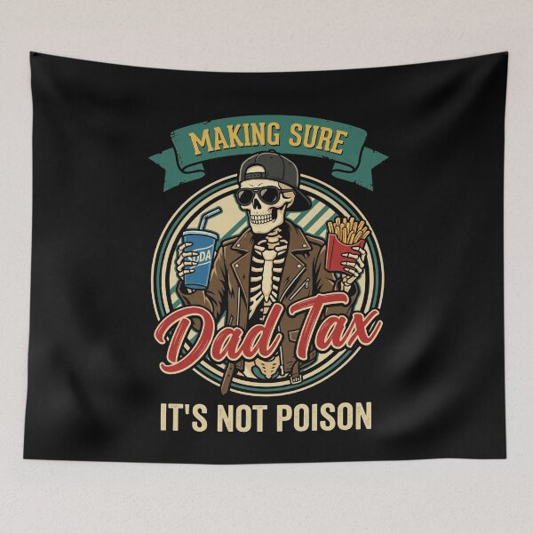 Item preview, Making Sure Dad Tax It's Not Poison Fatherhood Humor Funny Dad Gift designed and sold by SofenArt.