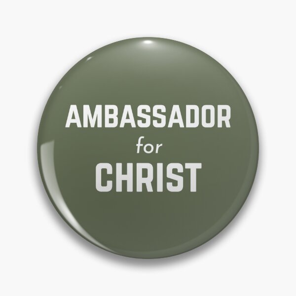 Item preview, Ambassador for Christ designed and sold by REACH MGKM.