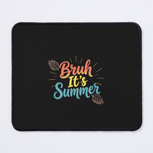 Item preview, Bruh It's Summer Funny Summer Typography T-Shirt Beach Vacation Graphic designed and sold by Lozarux.