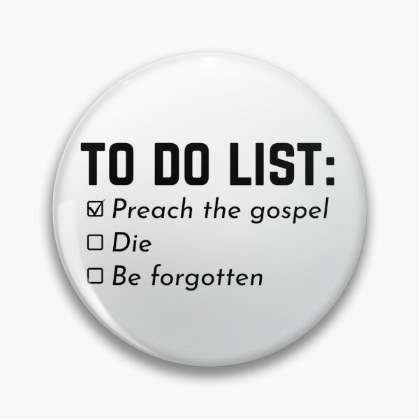 Item preview, Zinzendorf - "Preach the gospel, die, and be forgotten" designed and sold by REACH MGKM.