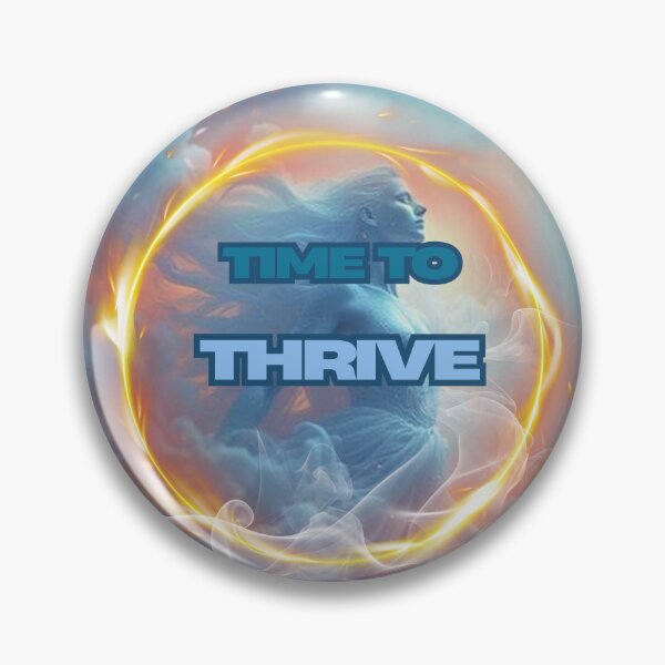 Item preview, Time TO THRIVE designed and sold by Royal Solstice .