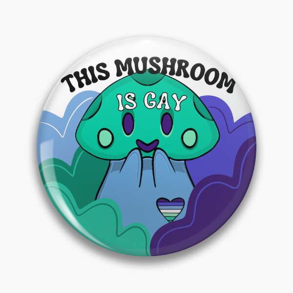 Item preview, This Mushroom is Gay designed and sold by PhoenixGrimm.