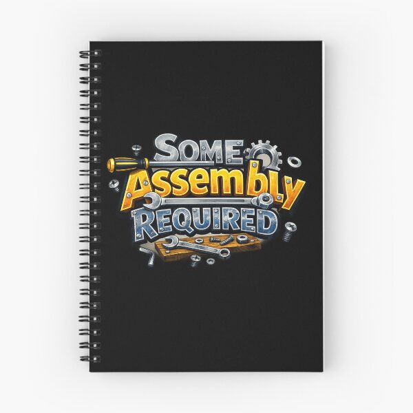 Item preview, Some Assembly Required designed and sold by DesignsMjB.