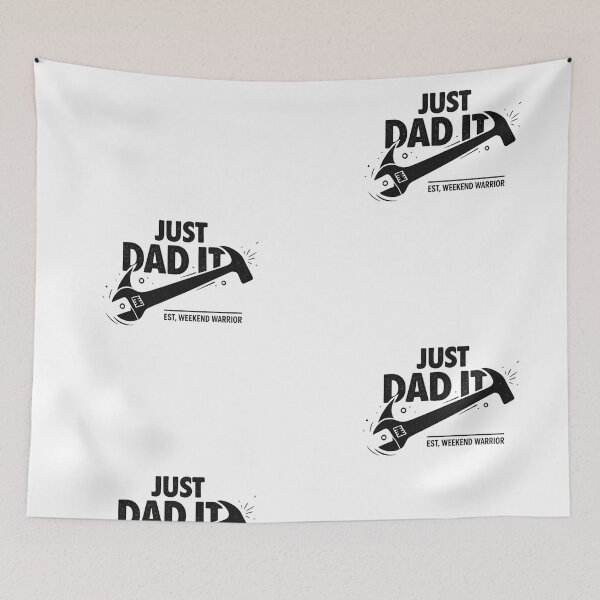 Item preview, Just Dad It – Weekend Warrior designed and sold by LuloCreative.