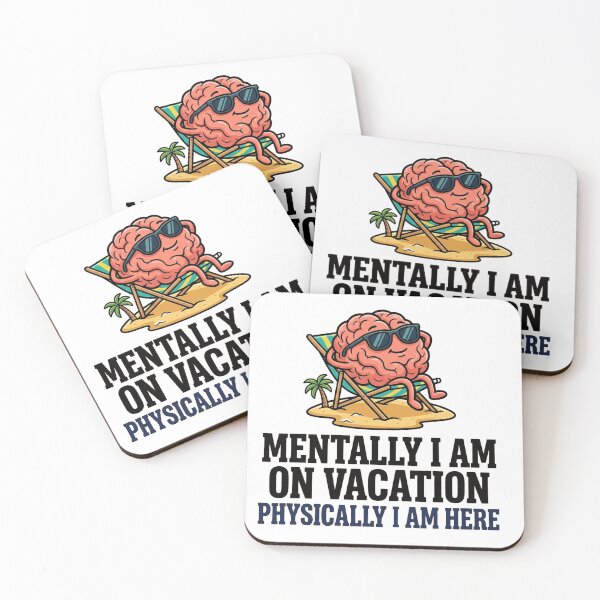 Item preview, Mentally On Vacation Funny Brain Humor Gift designed and sold by PlushFutura.