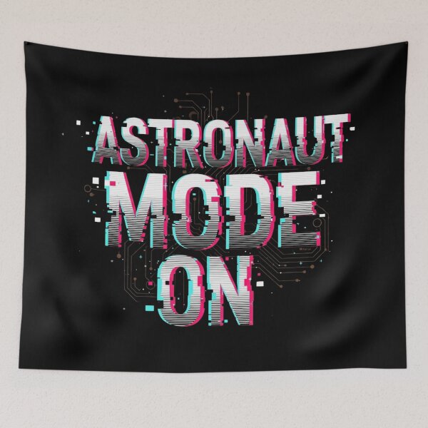 Item preview, Copy of Astronaut Mode On – Glitch Space Mindset Design | Futuristic Motivation Graphic designed and sold by Altair_.