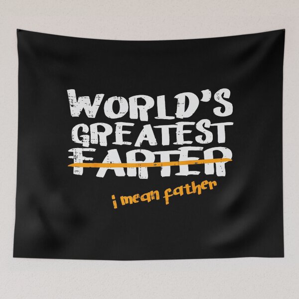Item preview, World's Greatest Farter Funny Dad Joke Typography Father's Day designed and sold by zamiokaline.