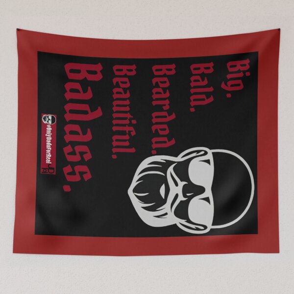Item preview, Big, Bald, Bearded, Beautiful Badass. designed and sold by OnlyDadsForReal.