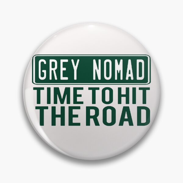 Item preview, Grey Nomad; Time To Hit The Road; designed and sold by StickerApe.