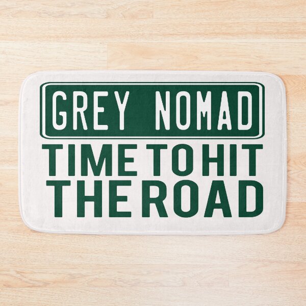 Item preview, Grey Nomad; Time To Hit The Road; designed and sold by StickerApe.