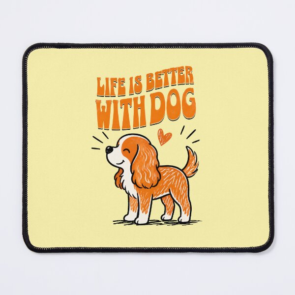 Item preview,  Life Is Better - With Cavalier Dog designed and sold by Kaurisdigital.