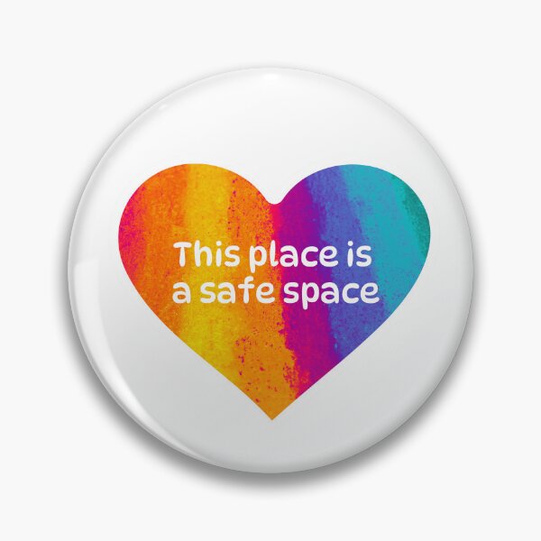 Item preview, This Place is a Safe Space designed and sold by Wrybird.