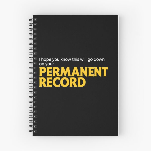 Item preview, I hope you know this will go down on your Permanent Record designed and sold by PastelWingg.