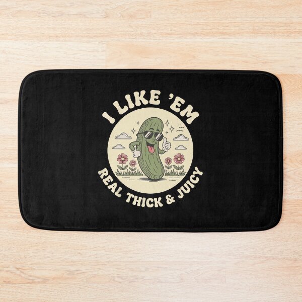 Item preview, I Like Em Real Thick and Juicy Funny Pickle Meme Joke designed and sold by thomas-frame.