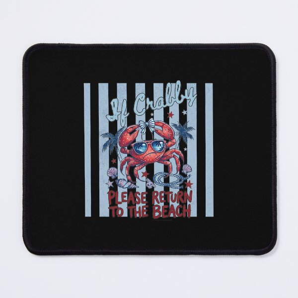Item preview, If Crabby Please Return to The Beach, Feeling Beachy designed and sold by thomas-frame.