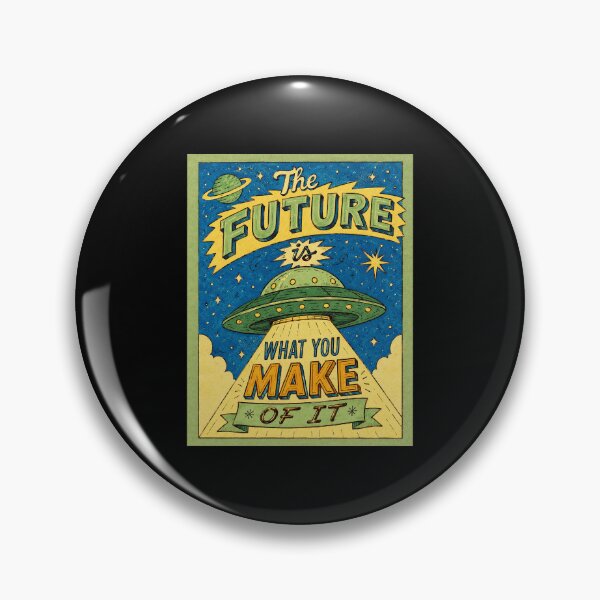 Item preview, Retro Space Poster The Future Is What You Make Of It designed and sold by ferminhays.