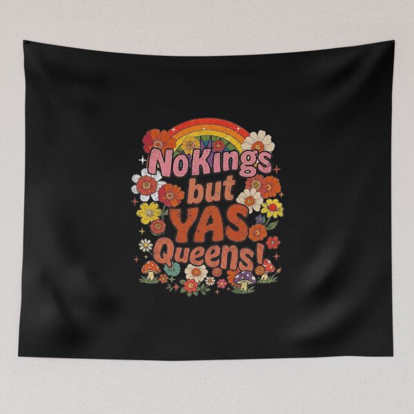 Item preview, No Kings but YAS Queens Rainbow LGBTQ Pride Ally designed and sold by thomas-frame.