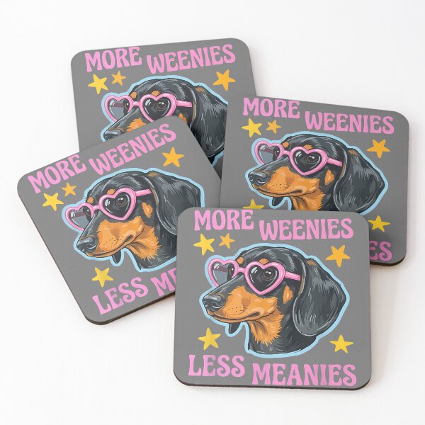 Item preview, More Weenies Less Meanies Dachshund Lover Cute Retro Dog designed and sold by KristineLi.